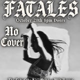 The End of the Line Motel Presents FATALES