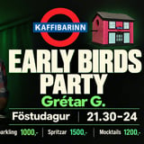 Föstudags "Early Birds" afmælispartý : Grétar G