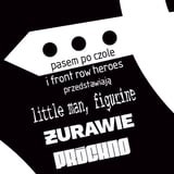 Żurawie + little man, figurine + Próchno | 06.11.2026 Kraków | Klub Re