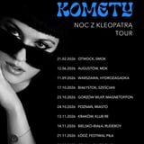 Komety + Muzyka Końca Lata w Krakowie