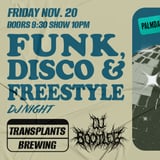 FREE SHOW: FUNK, DISCO & FREESTYLE DJ NIGHT