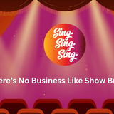 Sing Sing Sing: There's No Business Like Show Business