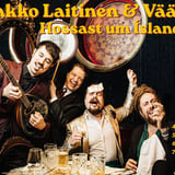 Jaakko Laitinen & Väärä Raha hossast um Ísland ásamt Svavari Knúti
