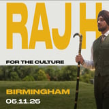 Raj Hayre: For The Culture - Tour