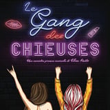 Le Gang des Chieuses