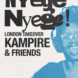 Nyege Nyege - London Takeover