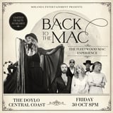 THE DOYLO | BACK TO THE MAC THE FLEETWOOD MAC EXPERIENCE 