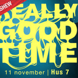 Really Good Time | Hus 7