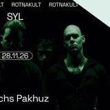SYL // Raschs Pakhuz