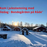 Familiedag med julestemning - Bondegården i Råde (for medlemmer)