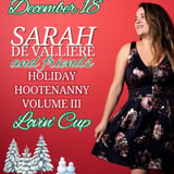 Sarah De Vallière and Friends Holiday Hootenanny Volume III