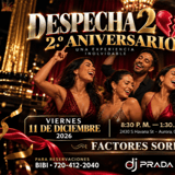 DESPECHA 2 2 ANIVERSARIO