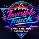 Invisible Touch: A Tribute to Phil Collins & Genesis