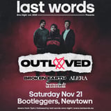 OUTLOVED | IS THIS LETTING GO Album Tour | w BROKEN EARTH, ALERA & DREAMCULT 