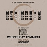 Periphery // Brisbane // A Pale White Dot Australia 2027 // Tivoli // 18+