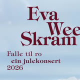Eva Weel Skram: Falle til ro - Ein julekonsert