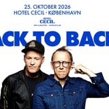 Back to Back | Hotel Cecil, København – FÅ BILLETTER