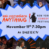 Ask Comedians Anything presented by New York Comedy Festival