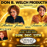 Don B. Welch Productions presents: ANDREA JONES & JAMECA DE VANT sing Roberta Flack & Mavis Staples