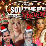 The Southern Drag Show!