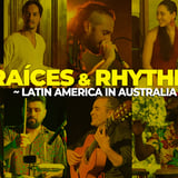Raices & Rhythms : Latin America In Australia