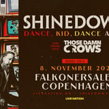 Shinedown [Support: Those Damn Crows] // Falkonersalen // 8. november 2026 // VENTELISTE