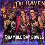The RAVEN on Halloween @ Bramble Bay Bowls Club