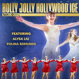 Holly Jolly Holiday Ice Premier (featuring Alyssa Liu)