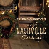 Erlend Gunstveit - A Very Nashville Christmas