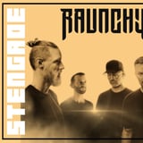 Raunchy + Support: The Vision Ablaze // Sold Out