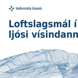 Loftslagsmál í ljósi vísindanna
