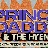 Prince Daddy & The Hyena | Hus 7