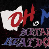 OH vs MI Metal Beatdown