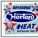 REVEREND HORTON HEAT | The Gov, Adelaide | Thu 12 Nov