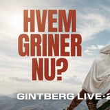 Jan Gintberg - HVEM GRINER NU?