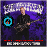 Eric Johanson: The Open Bayou Tour