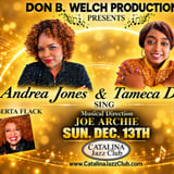 Don B. Welch Productions presents: ANDREA JONES & JAMECA DE VANT sing Roberta Flack & Mavis Staples