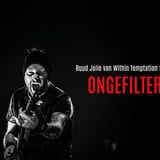 Ruud Jolie van Within Temptation spreekt… ONGEFILTERD