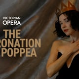 Victorian Opera - The Coronation of Poppea