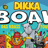 DIKKA - BOAH IST DAS KRASS TOUR 2