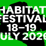 Habitat Festival 2026 - Einzelticket 18. - 19. Juli 2026