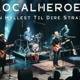 Local Heroes - En hyllest til Dire Straits