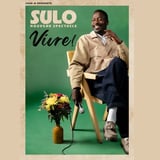 John Sulo - Nouveau spectacle - Vivre !