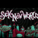 Sick New World