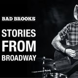 Bad Brooks - Stories from Broadway