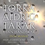 Torka aldrig tårar utan handskar