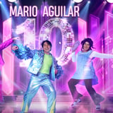 Mario Aguilar: 10 Aniversario