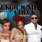 Background Check: The Stage Play