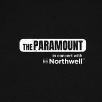 The Paramount in concert with Northwell
