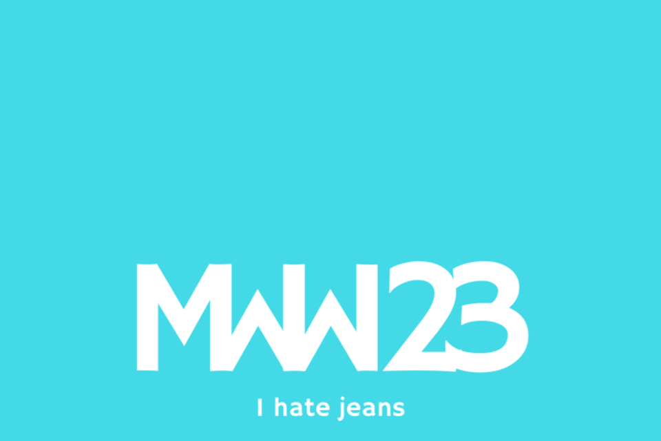 MWW 23: I Hate Jeans